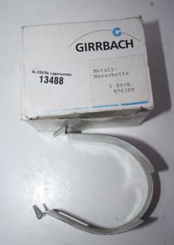 GIRRBACH DENTAL Metall-Manschette 576360 # 13488